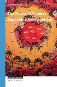 The Power of Paradox: Impossible Conversations (Value Inquiry Book Series / Philosophy and Religion)