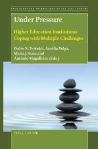 Under Pressure : Higher Education Institutions Coping with Multiple Challenges (Higher Education Research in the 21st Century Series)