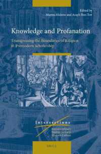 Knowledge and Profanation : Transgressing the Boundaries of Religion in Premodern Scholarship (Intersections)
