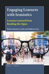 Engaging Learners with Semiotics : Lessons Learned from Reading the Signs