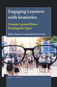 Engaging Learners with Semiotics : Lessons Learned from Reading the Signs