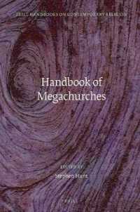 ブリル現代宗教必携：メガチャーチ<br>Handbook of Megachurches (Brill Handbooks on Contemporary Religion)