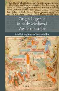Origin Legends in Early Medieval Western Europe (Reading Medieval Sources)