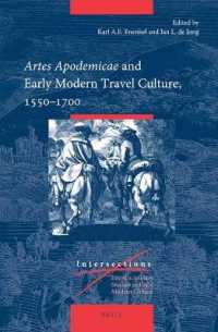 Artes Apodemicae and Early Modern Travel Culture, 1550-1700 (Intersections)