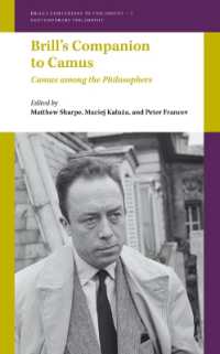 ブリル版　カミュ必携<br>Brill's Companion to Camus : Camus among the Philosophers (Brill's Companions to Philosophy / Brill's Companions to Philosophy: Contemporary Philosophy)