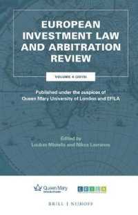 European Investment Law and Arbitration Review : Volume 4 (2019), Published under the auspices of Queen Mary University of London and EFILA (European Investment Law and Arbitration Review)