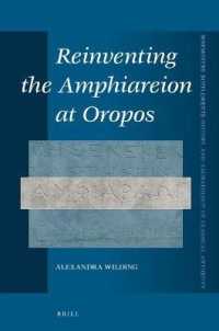 Reinventing the Amphiareion at Oropos (Mnemosyne Supplements; History and Archaeology of Classical Antiquity)