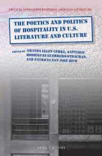 The Poetics and Politics of Hospitality in U.S. Literature and Culture (Critical Approaches to Ethnic American Literature)