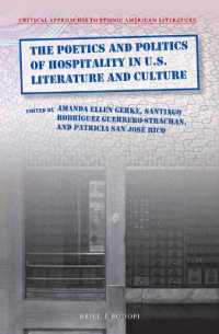 The Poetics and Politics of Hospitality in U.S. Literature and Culture (Critical Approaches to Ethnic American Literature)