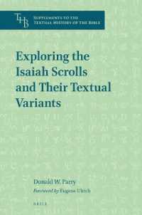 Exploring the Isaiah Scrolls and Their Textual Variants (Supplements to the Textual History of the Bible)