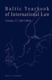 Baltic Yearbook of International Law, Volume 17 (2017/2018) (Baltic Yearbook of International Law)