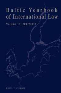 Baltic Yearbook of International Law, Volume 17 (2017/2018) (Baltic Yearbook of International Law)