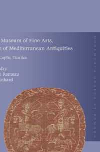 Montreal Museum of Fine Arts, Collection of Mediterranean Antiquities, Vol. 4: the Coptic Textiles (Monumenta Graeca et Romana)