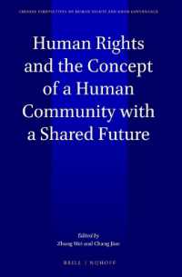 Human Rights and the Concept of a Human Community with a Shared Future (Chinese Perspectives on Human Rights and Good Governance)