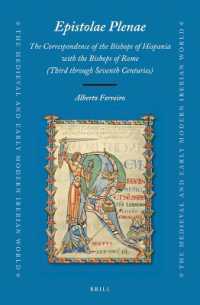 Epistolae Plenae, the Correspondence of the Bishops of Hispania with the Bishops of Rome : Third through Seventh Centuries (Medieval and Early Modern Iberian World)