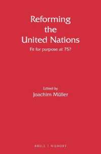 国連改革：設立７５年後の合目的性<br>Reforming the United Nations : Fit for purpose at 75? (Reforming the United Nations)