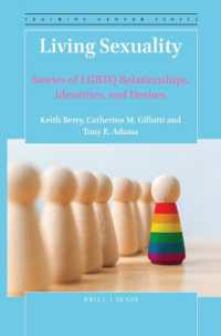 Living Sexuality : Stories of LGBTQ Relationships, Identities, and Desires (Teaching Gender)