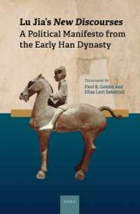 Lu Jia's New Discourses: a Political Manifesto from the Early Han Dynasty