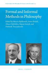Formal and Informal Methods in Philosophy (Poznań Studies in the Philosophy of the Sciences and the Humanities / Polish Analytical Philosophy)