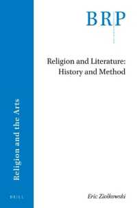 Religion and Literature: History and Method (Brill Research Perspectives in Humanities and Social Sciences / Brill Research Perspectives in Religion and the Arts)
