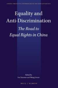 中国における平等と差別禁止<br>Equality and Anti-Discrimination : The Road to Equal Rights in China (Chinese Perspectives on Human Rights and Good Governance)