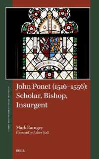 John Ponet (1516-1556): Scholar, Bishop, Insurgent (St Andrews Studies in Reformation History)