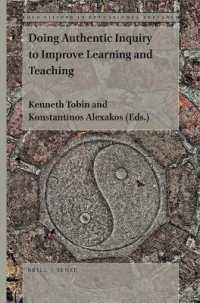 Doing Authentic Inquiry to Improve Learning and Teaching (Bold Visions in Educational Research)