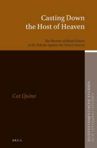 Casting Down the Host of Heaven : The Rhetoric of Ritual Failure in the Polemic against the Host of Heaven (Oudtestamentische Studiën, Old Testament Studies)