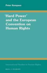 「ハードパワー」と欧州人権条約<br>'Hard Power' and the European Convention on Human Rights (International Studies in Human Rights)