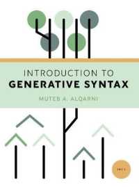 Introduction to Generative Syntax / Alqarni, Muteb - 紀伊國屋書店