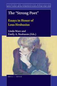 The 'Strong Poet' : Essays in Honor of Lous Heshusius (Studies in Inclusive Education / Critical Leaders and the Foundation of Disability Studies in Education)