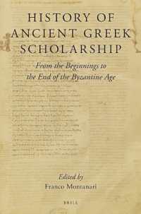 History of Ancient Greek Scholarship : From the Beginnings to the End of the Byzantine Age