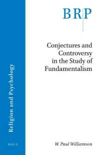 Conjectures and Controversy in the Study of Fundamentalism (Brill Research Perspectives in Humanities and Social Sciences / Brill Research Perspectives in Religion and Psychology)
