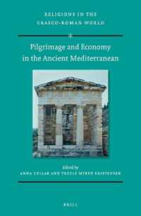 Pilgrimage and Economy in the Ancient Mediterranean (Religions in the Graeco-roman World)