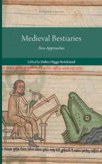 Medieval Bestiaries : New Approaches (Reading Medieval Sources)