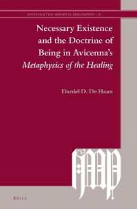 Necessary Existence and the Doctrine of Being in Avicenna's Metaphysics of the Healing (Investigating Medieval Philosophy)