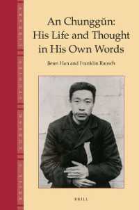 An Chunggŭn: His Life and Thought in His Own Words (Brill's Korean Studies Library)