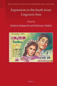 Expressives in the South Asian Linguistic Area (Brill's Studies in South and Southwest Asian Languages)