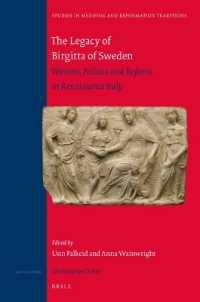 The Legacy of Birgitta of Sweden : Women, Politics and Reform in Renaissance Italy (Studies in Medieval and Reformation Traditions)