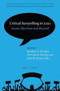 Critical Storytelling in 2020: Issues, Elections and Beyond (Critical Storytelling)