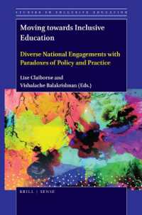 Moving towards Inclusive Education : Diverse National Engagements with Paradoxes of Policy and Practice (Studies in Inclusive Education)