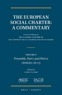 欧州社会憲章注釈集（全８巻予定）第２巻<br>The European Social Charter: a Commentary : Volume 2, Preamble, Part I and Part II (Articles 1 to 10) (The European Social Charter, a Commentary)
