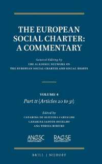 The European Social Charter: A Commentary : Volume 4, Part II (Articles 20-31) (The European Social Charter, a Commentary)