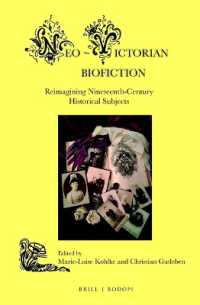 Neo-Victorian Biofiction : Reimagining Nineteenth-Century Historical Subjects (Neo-victorian Series)