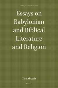 Essays on Babylonian and Biblical Literature and Religion (Harvard Semitic Studies)