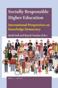 Socially Responsible Higher Education : International Perspectives on Knowledge Democracy