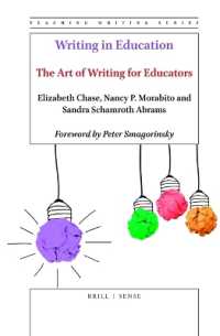 Writing in Education : The Art of Writing for Educators (Teaching Writing)