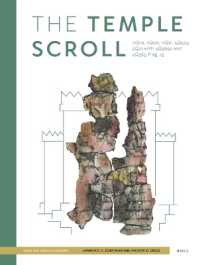 The Temple Scroll : 11Q19, 11Q20, 11Q21, 4Q524, 5Q21 with 4Q365a (Dead Sea Scrolls Editions)