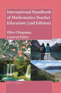 数学教師教育国際ハンドブック（第２版・全４巻）<br>International Handbook of Mathematics Teacher Education (2nd Edition) HB Set: Volumes 1-4