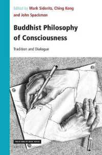 Buddhist Philosophy of Consciousness : Tradition and Dialogue (Value Inquiry Book Series / Cognitive Science)